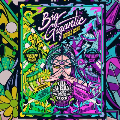 Big Gigantic Presents Double Vision in The Caverns